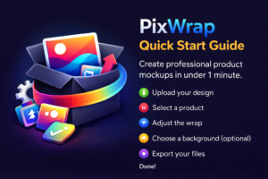 pixwrap quickstart guide